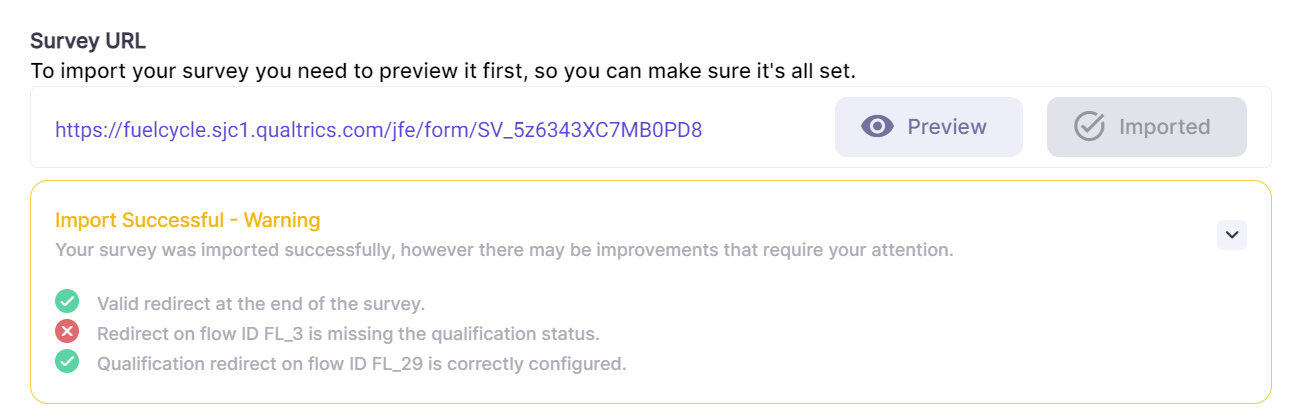 A Qualtrics survey import screenshot with valid qualification
          redirect but other redirects incorrect